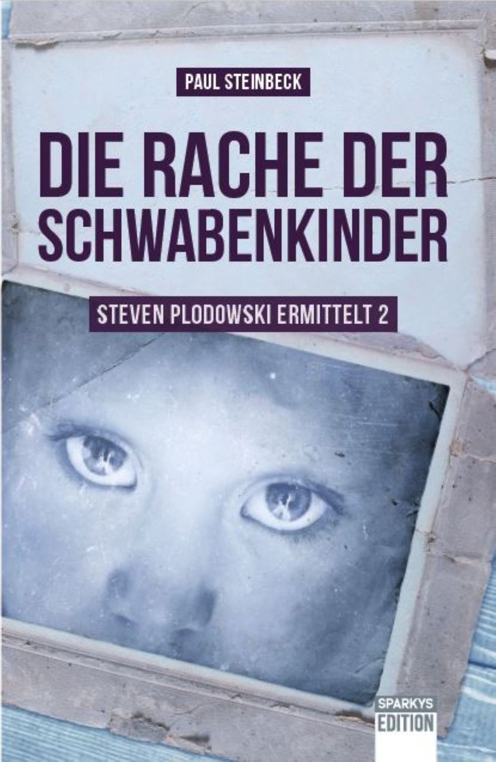 E-Book Die Rache der Schwabenkinder E-Book Die Rache der Schwabenkinder