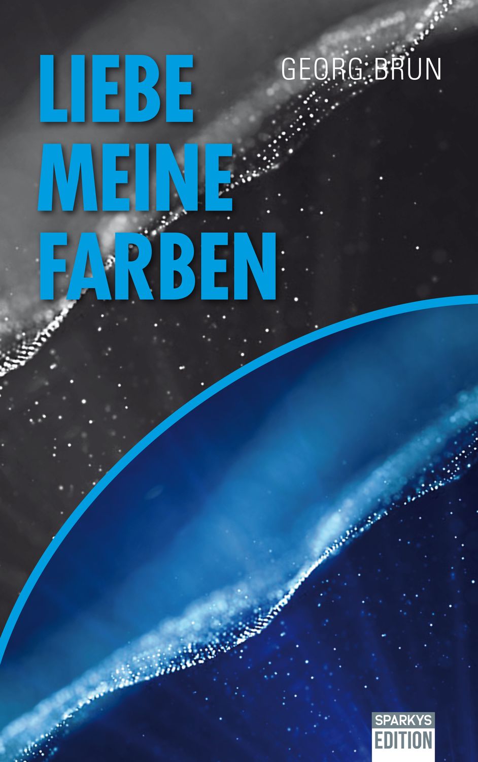 Liebe meine Farben