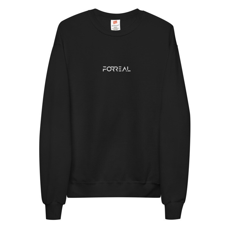 Forreal Embroidered - Unisex fleece sweatshirt