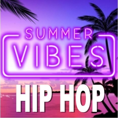 Summer Vibes - Hip Hop
