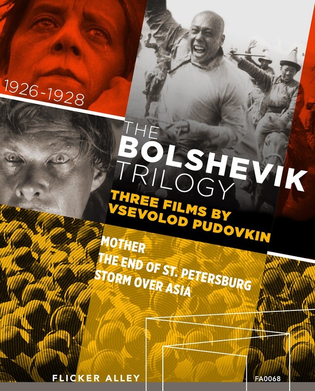 The Bolshevik Trilogy - Three Films by Vsevolod Pudovkin The Bolshevik Trilogy - Three Films by Vsevolod Pudovkin
