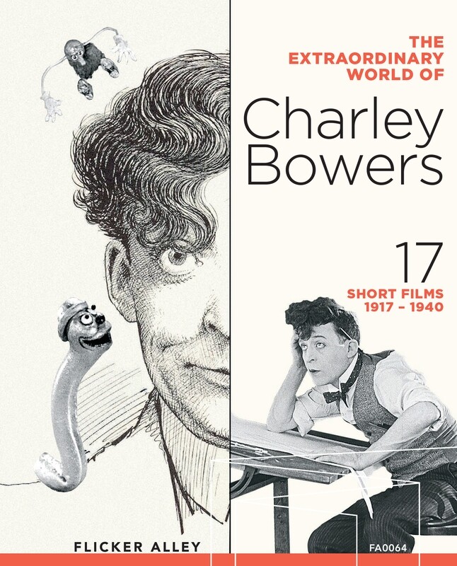 The Extraordinary World of Charley Bowers The Extraordinary World of Charley Bowers