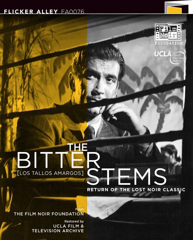 The Bitter Stems (Los tallos amargos) The Bitter Stems (Los tallos amargos)