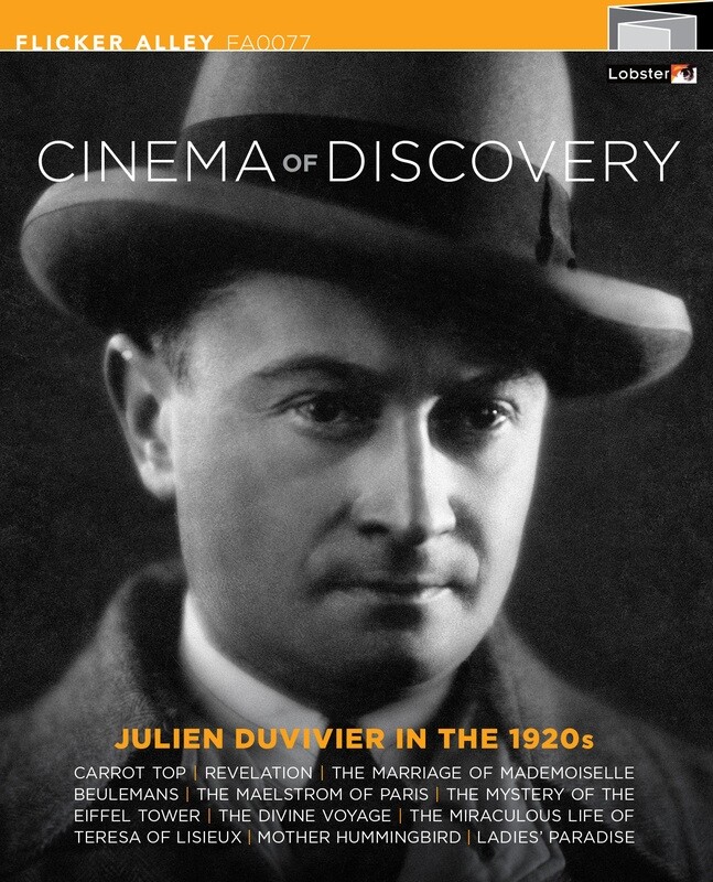Cinema of Discovery: Julien Duvivier in the 1920s Cinema of Discovery: Julien Duvivier in the 1920s