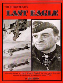 The Third Reich's Last Eagle – Trade Paperback