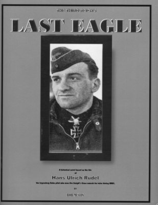The Third Reich's Last Eagle – Hardback