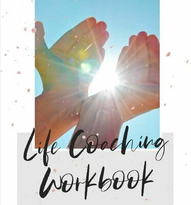 LIFE COACHING WORKBOOK