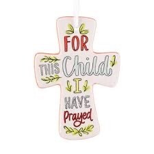 Child I Have Prayed Cross