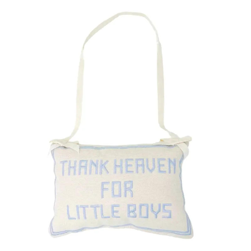 Thank Heaven for Little Boys Pillow Door Hanger