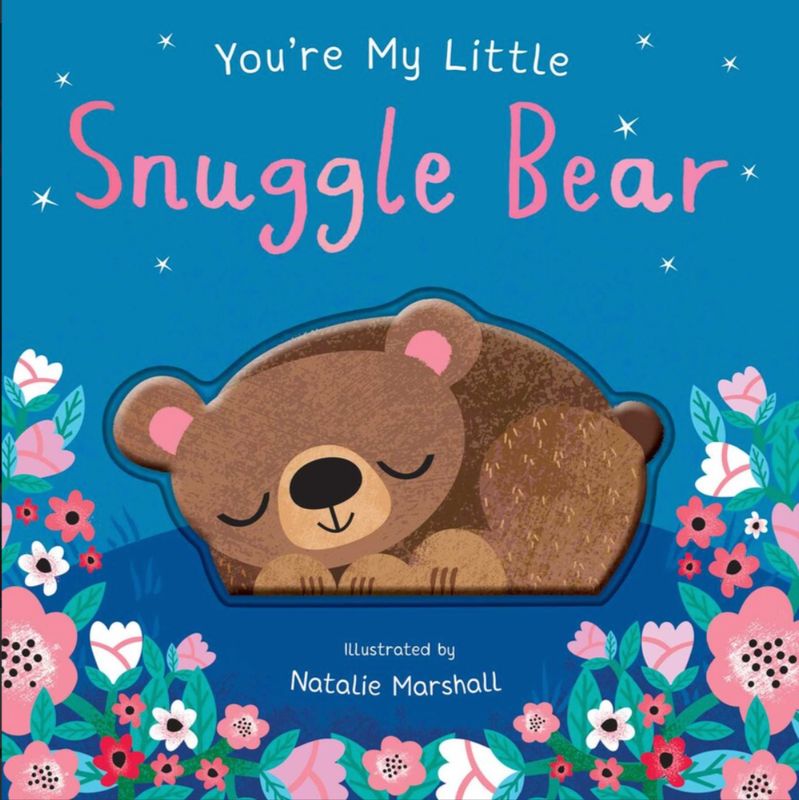 You're My Little Snuggle Bear