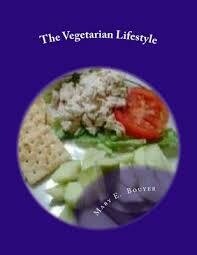 The Vegetarian Lifestyle