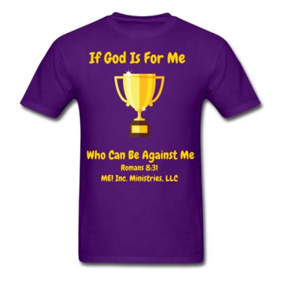 IF God IS For Me - Purple Power Up T-shirt- Men/ Unisex
