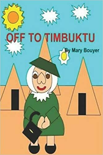 Off To Timbuktu Off To Timbuktu