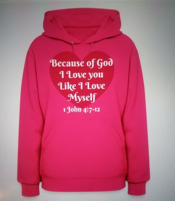 I love you like I love myself -ME! Inc. Ministries Hoodle