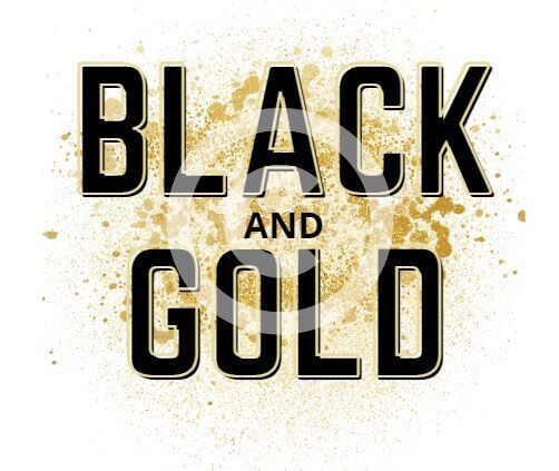 Black and Gold  Heat Transfer - DTF