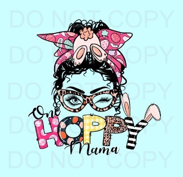 Hoppy Mama Print DTF Heat Transfer