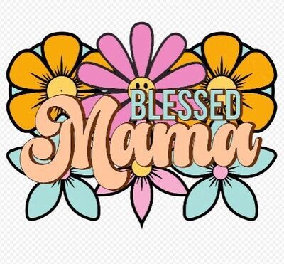 Blessed Mama  DTF Heat Transfer