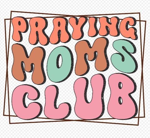 Praying Moms Club Heat Transfer