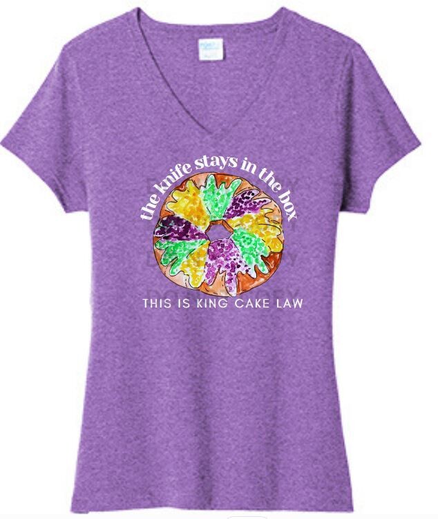 King Cake Shirt - The Knife Stays in the Box
