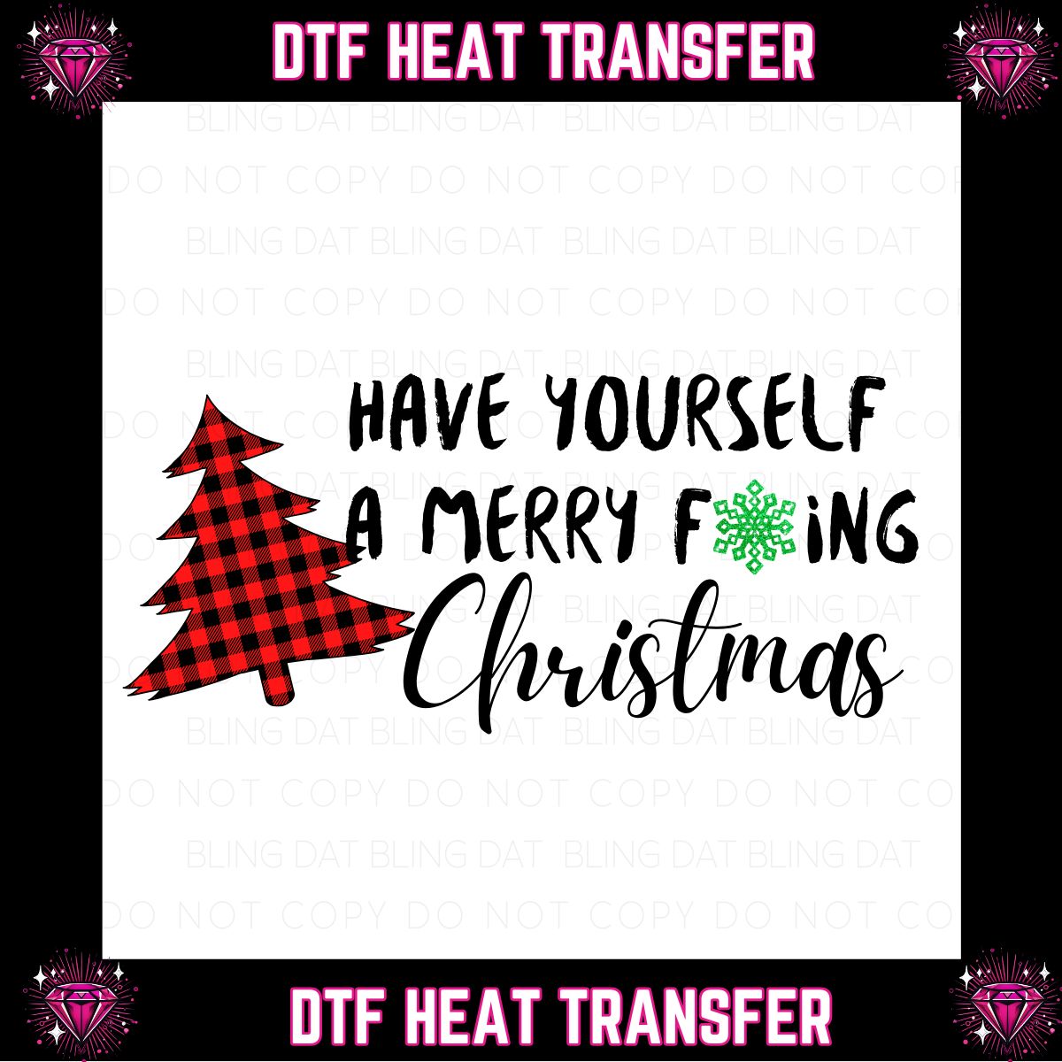 Merry F*ing Christmas DTF Transfer
