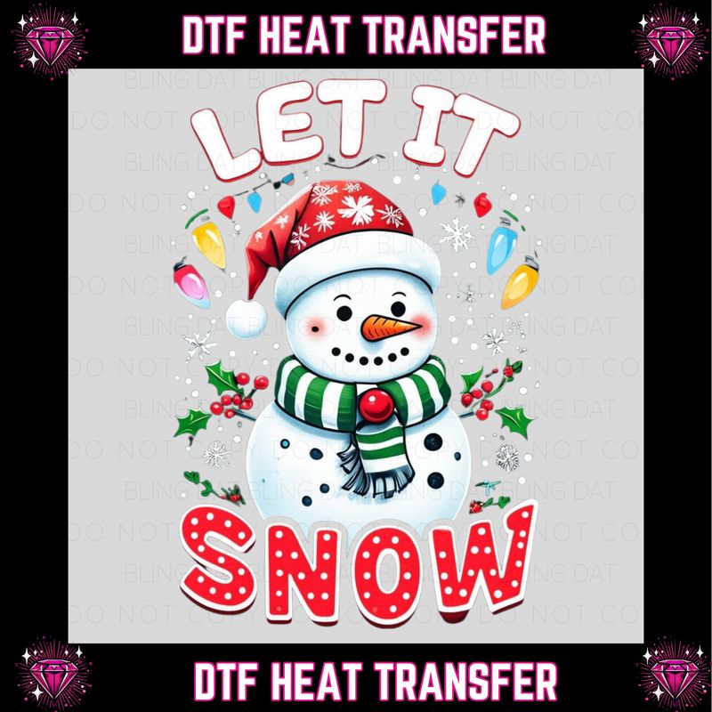 Let it Snow Christmas  DTF Transfer