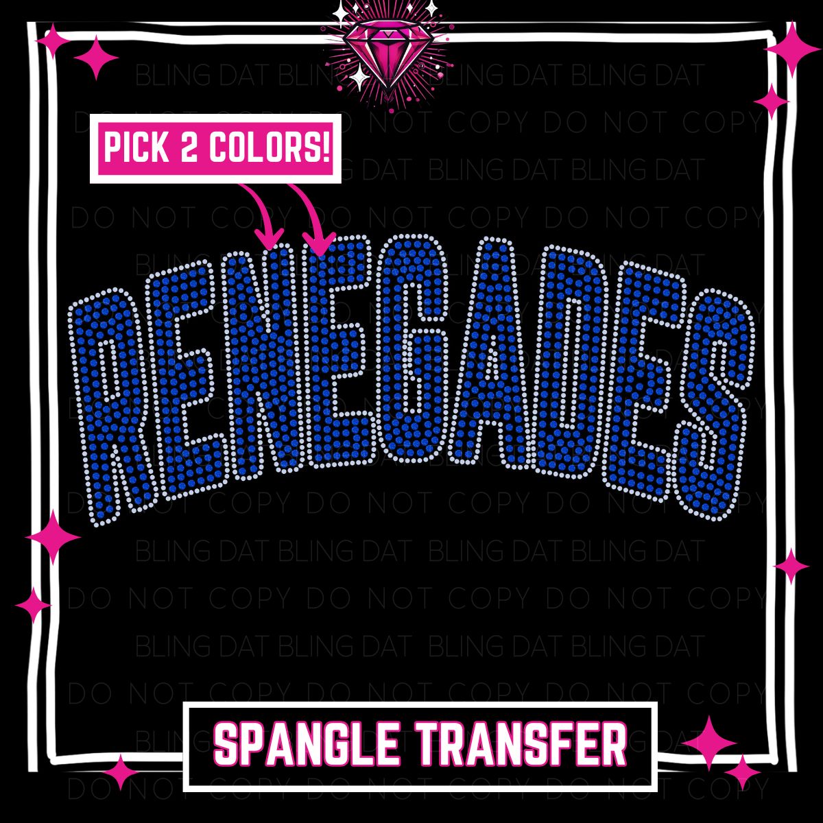 Spangle Renegades GameDay Bling Transfer - Choose 2 Colors