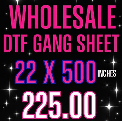 Wholesale DTF Gang Sheet – 22" x 500" Custom Transfer | Fast Turnaround