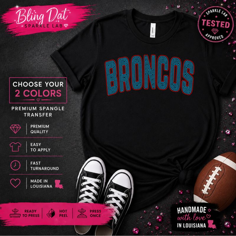 Spangle Broncos Bling Transfer | Choose Any 2 Colors | Ready to Press