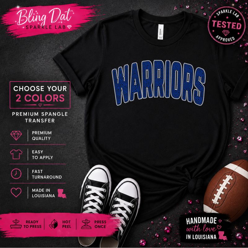 Spangle Warriors  Bling Transfer | Choose Any 2 Colors | Ready to Press