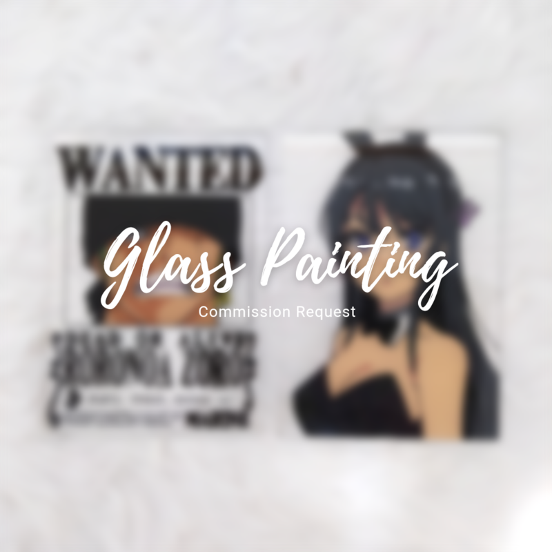 5x7 Glass Painting Commission Request