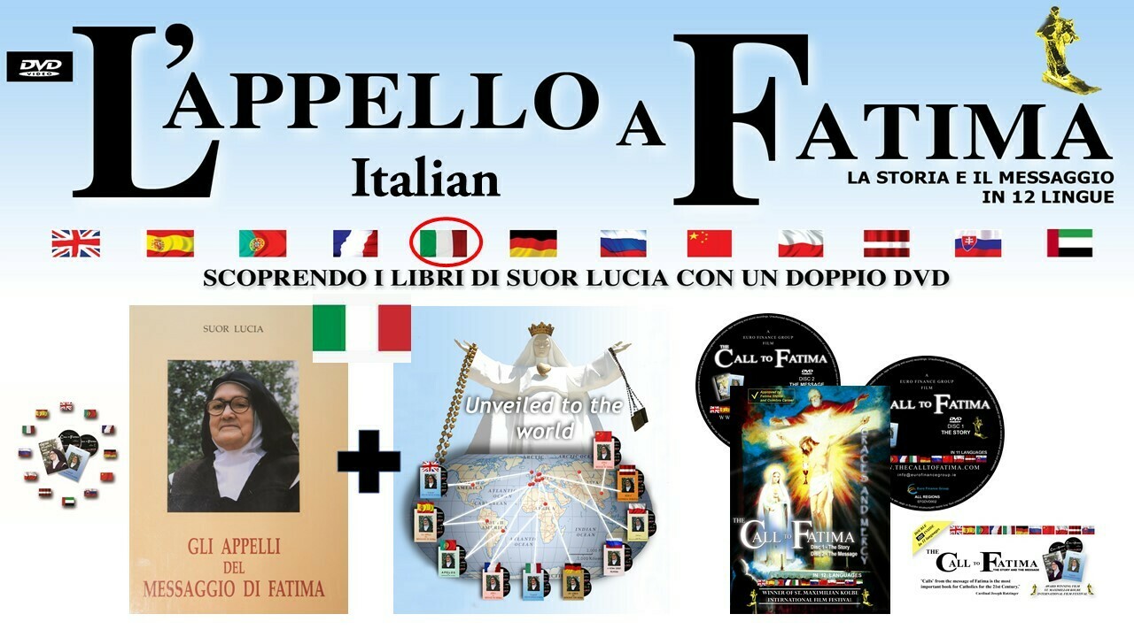GLI APPELLI DEL MESSAGGIO DI FATIMA + 2 DVDs "L'Appello a Fatima" ITALIANO