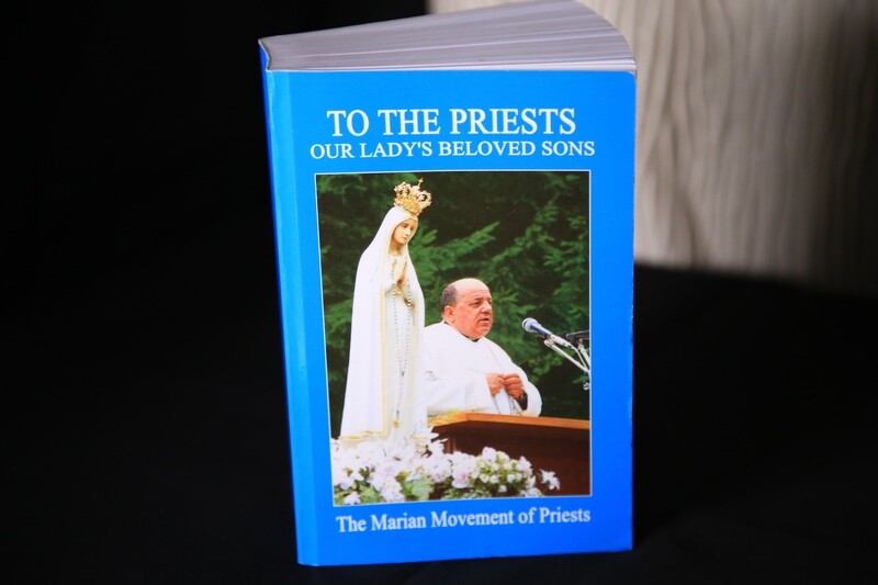 Donation Only to receive a brand new copy of the blue book.:
To The Priests Our Lady&#39;s Beloved Sons -The Marian Movement for Priests by Fr Gobbi
