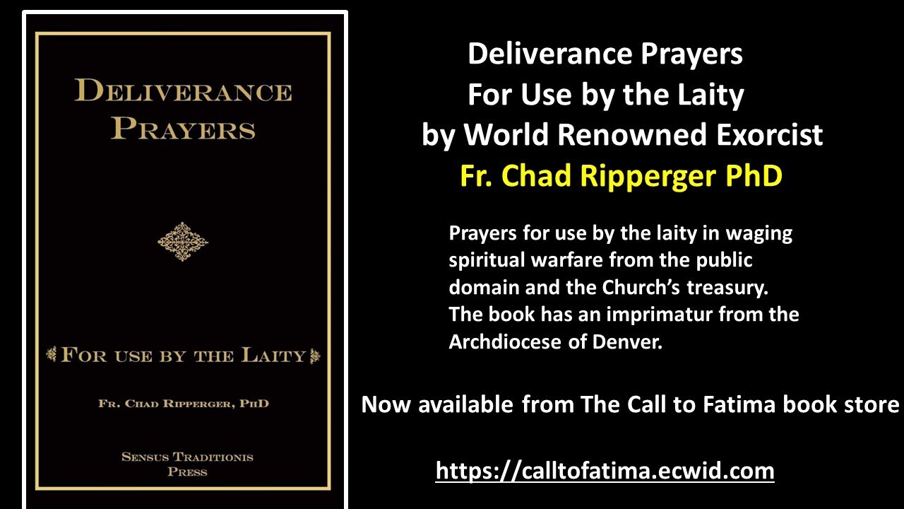 Deliverance Prayers For Use by the Laity