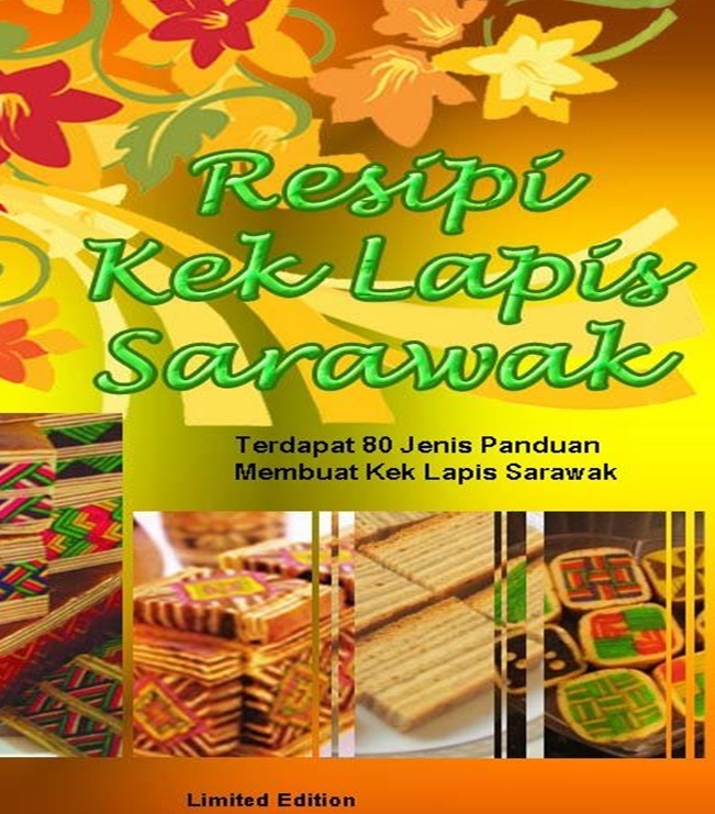 Resipi Kek Lapis Sarawak 2016