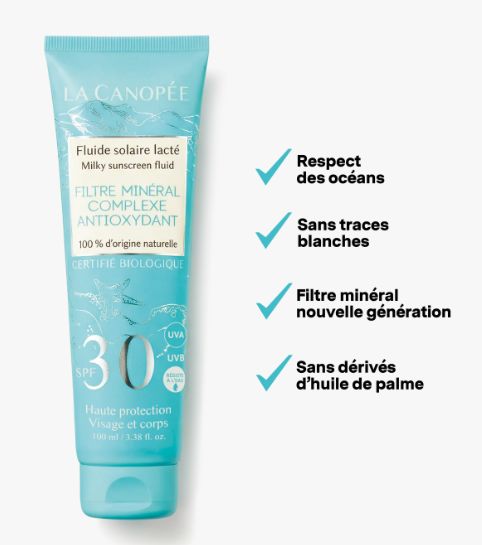 Fluide solaire lacté SPF30 LA CANOPEE Fluide solaire lacté SPF30 LA CANOPEE