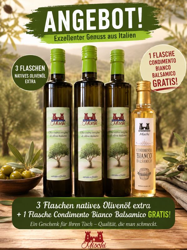 Offer 3 bottles 500 ml extra virgin olive oil "early harvest" free 1 bottle of 250 ml semi-concentrated white balsamic Offer 3 bottles 500 ml extra virgin olive oil "early harvest" free 1 bottle of 250 ml semi-concentrated white balsamic