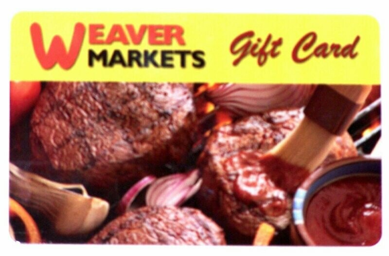 Weaver Markets Gift Card
