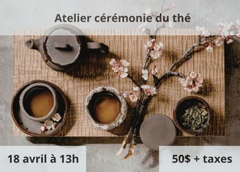 Atelier cérémonie du thé Atelier cérémonie du thé