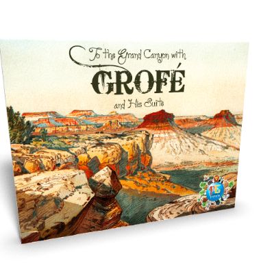 To the Grand Canyon with Grofé and His Suite | Piano Camp Student Workbook (Printed)