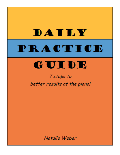 Daily Practice Guide: 7 steps to better results at the piano!