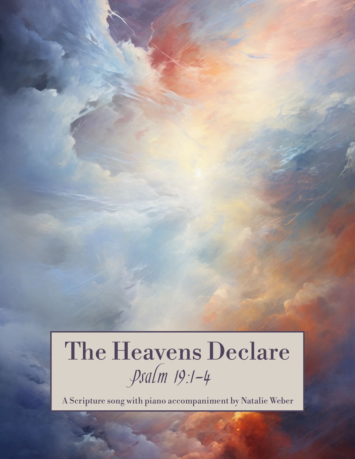 The Heavens Declare | Psalm 19:1-4