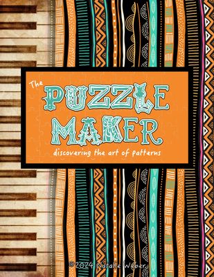 The PUZZLEMAKER: discovering the art of patterns | Practice Incentive Theme The PUZZLEMAKER: discovering the art of patterns | Practice Incentive Theme