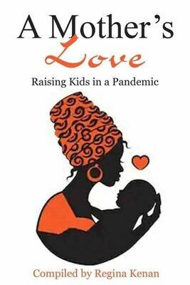 A Mother’s Love During the Pandemic Book Collaboration