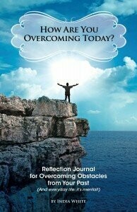 How are You Overcoming Today? Journal