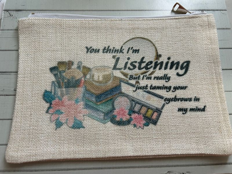 Linen Bag You think I&#39;m Listing