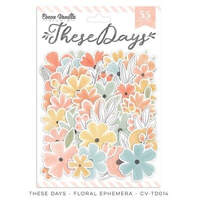 THESE DAYS - Floral Ephemera