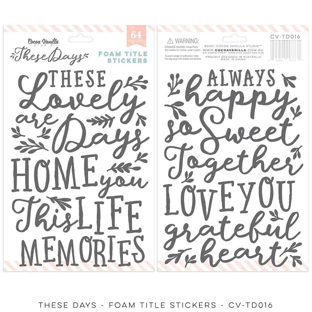THESE DAYS - FOAM TITLE STICKERS