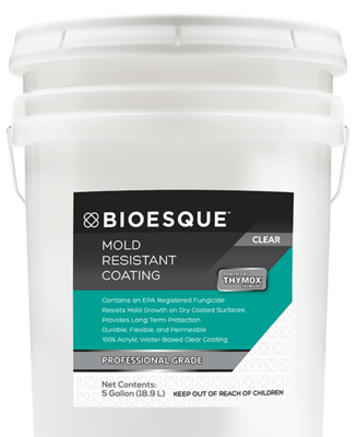 BIOESQUE MOLD RESISTANT COATING
CLEAR 5 GALLON