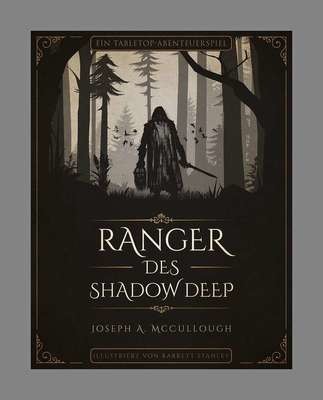 Ranger des Shadow Deep