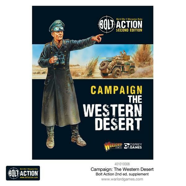 Campaign: The Western Desert - Bolt Action - Warlord Games Campaign: The Western Desert - Bolt Action - Warlord Games